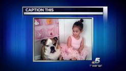 Caption This: Layla with her best friend Burger