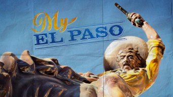 My El Paso: Personal Stories From the Border