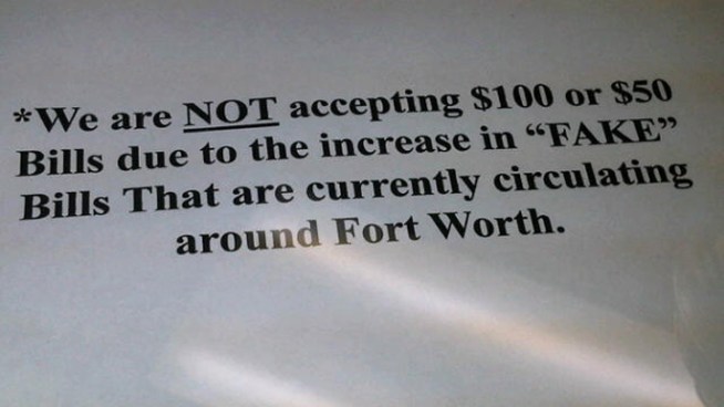 Some Fort Worth store owners are refusing to take $100 bills after a flood of fakes.