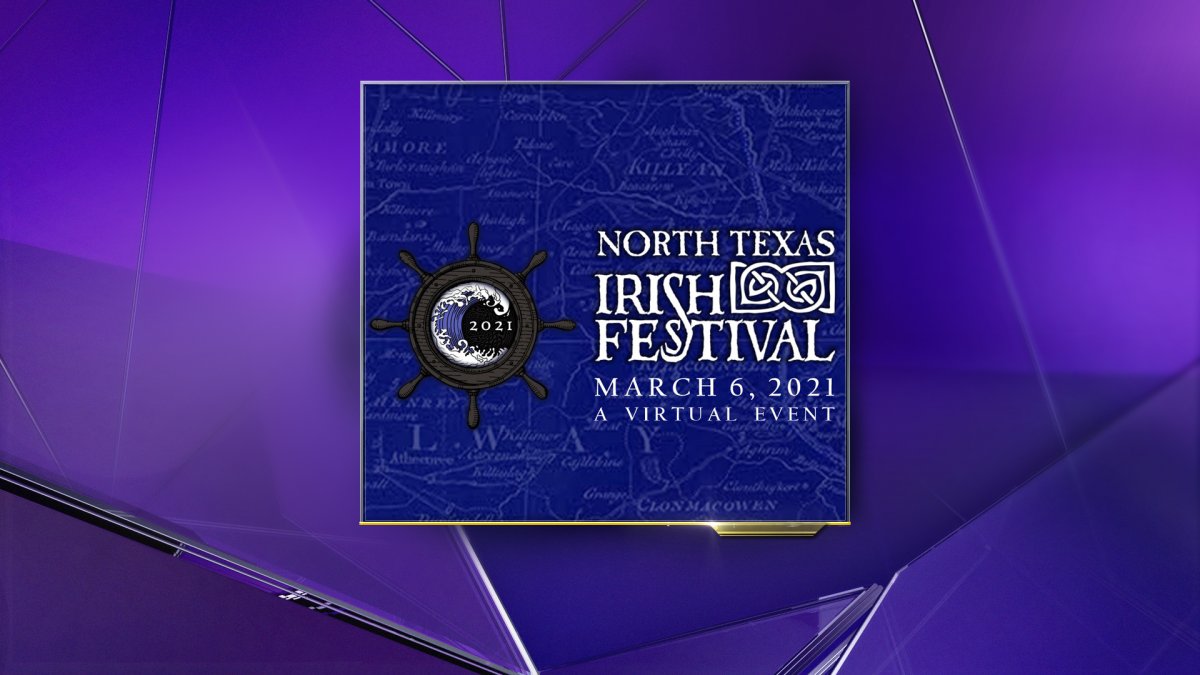 North Texas Irish Festival Goes Virtual March 6 NBC 5 DallasFort Worth