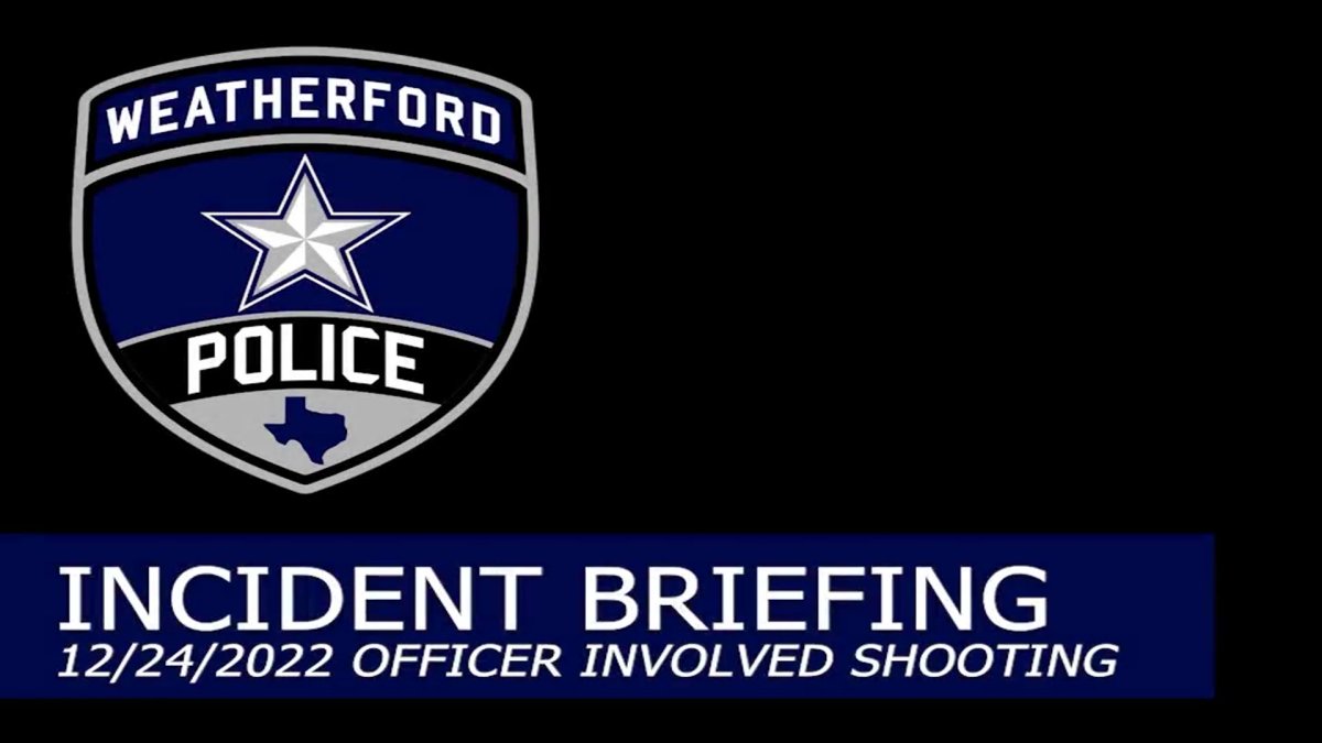 Weatherford Police Give Update on Christmas Eve Shooting NBC 5 Dallas