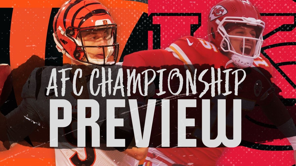 Bengals, Chiefs AFC Championship Game Preview – NBC 5 Dallas-Fort