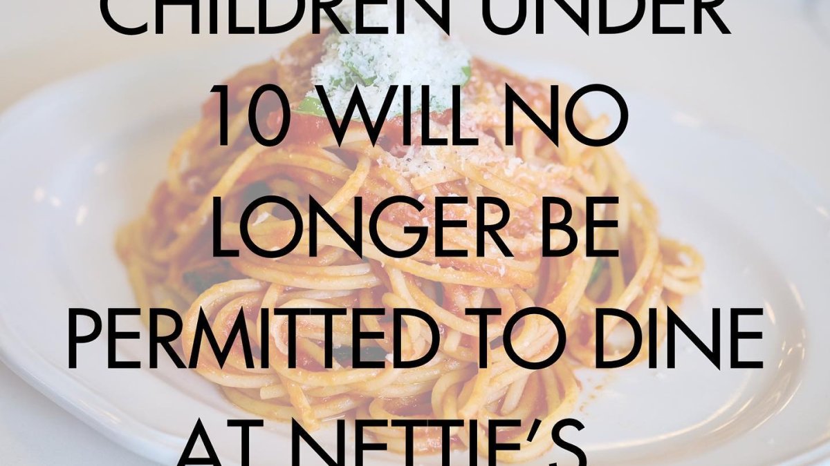 NJ Restaurant Is Banning Children Younger Than 10 Years Old From Dining There