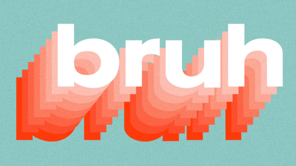 Bruh meaning explained: All about the slang term's definition – NBC 5 Dallas-Fort Worth - Vimarsana News