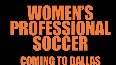 Dallas welcomes new women's soccer team to Cotton Bowl Stadium