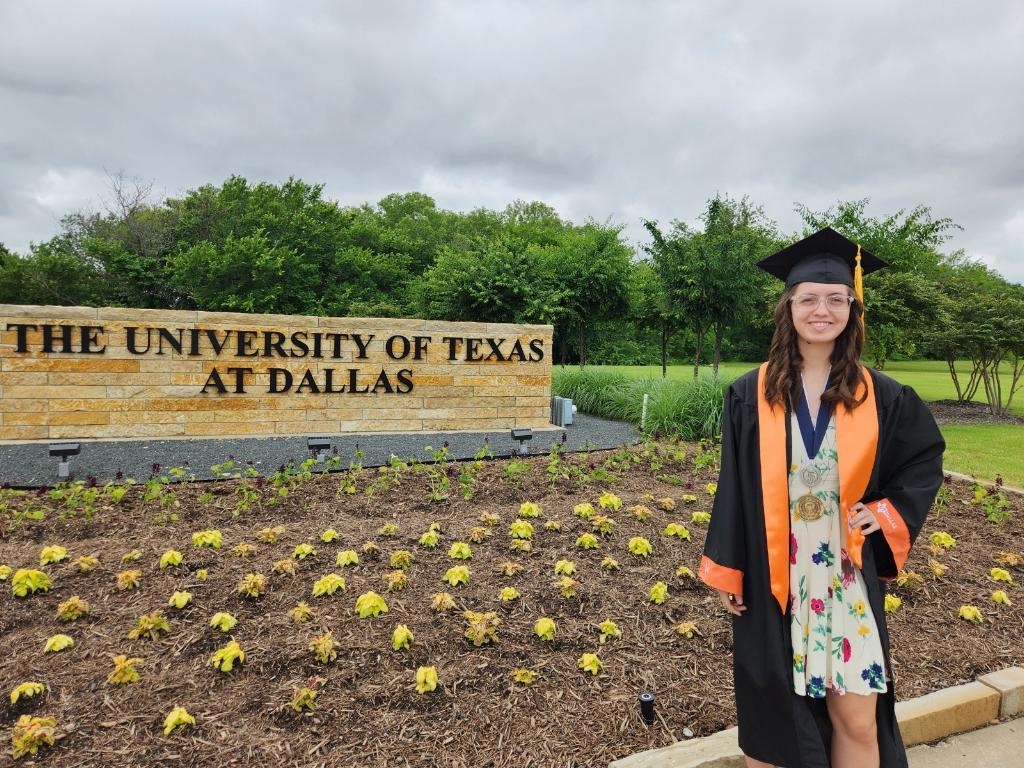 Peyton Wright, Allen high school<br />
Alum, earned her Bachelor of Science degree in Biochemistry from UT Dallas with honors on May 13th.