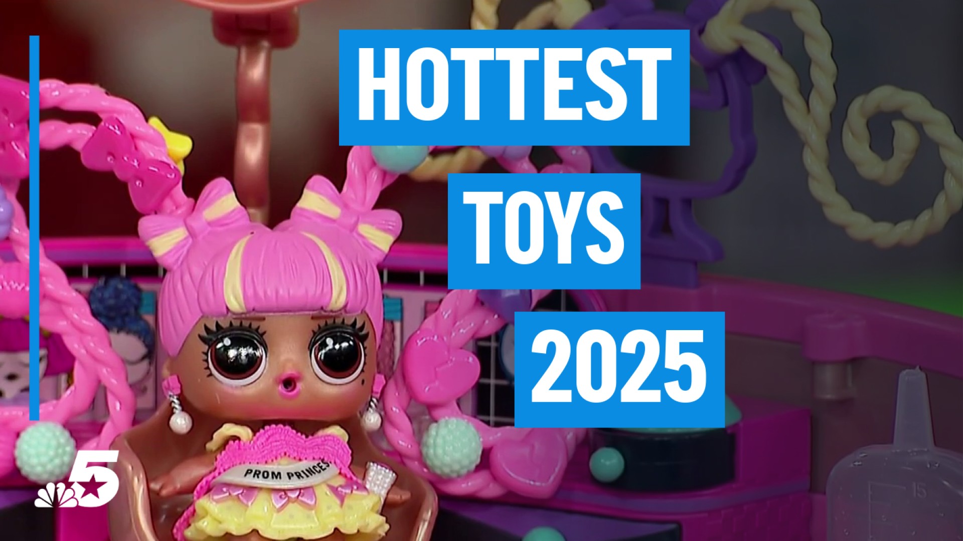 Holiday Hits 2025: Hot Toys – NBC 5 Dallas-Fort Worth