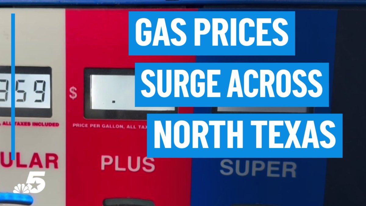 Gas prices surge across North Texas – NBC 5 Dallas-Fort Worth