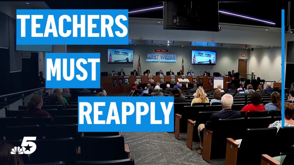 Why Fort Worth ISD teachers must reapply under major overhaul – NBC 5 ...
