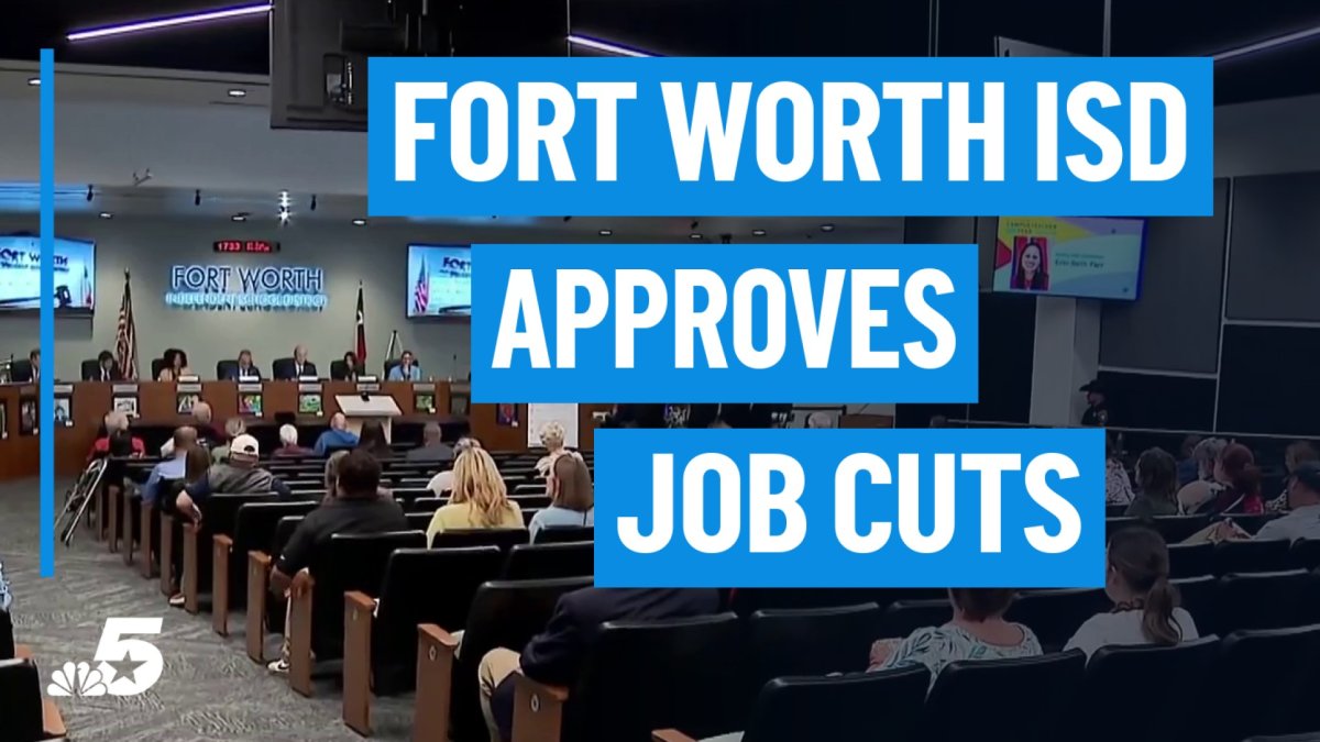 Fort Worth ISD approves job cuts, some teachers must reapply – NBC 5 ...