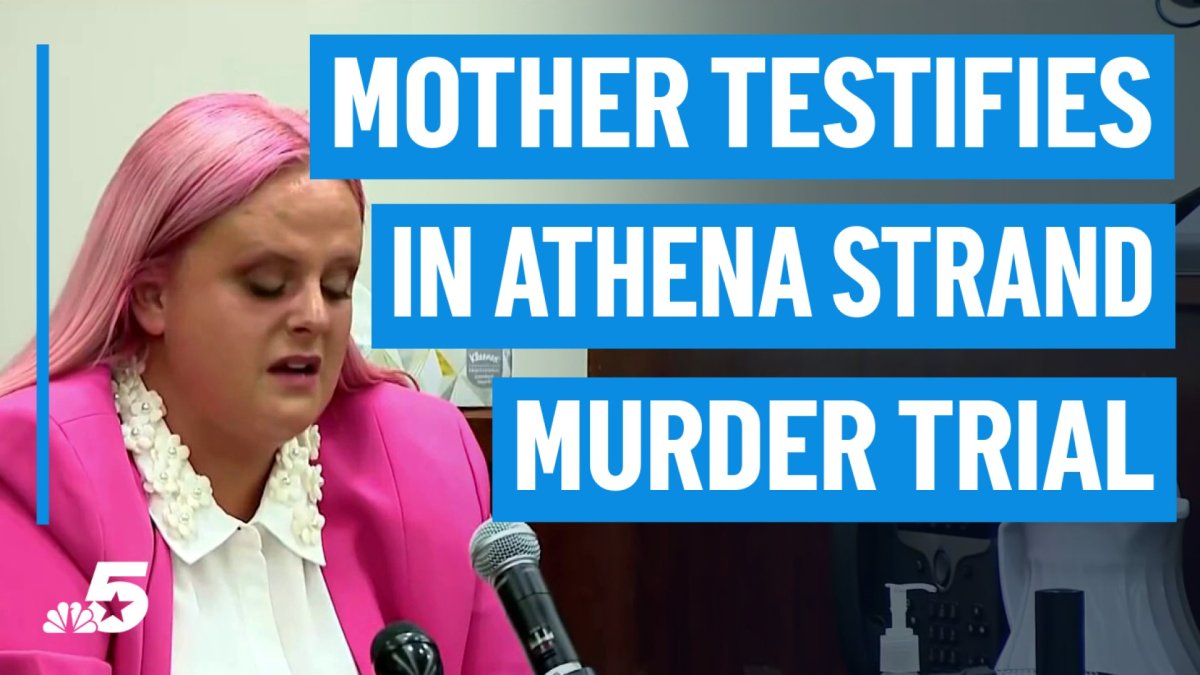 Athena Strand’s mother testifies in murder trial – NBC 5 Dallas-Fort Worth