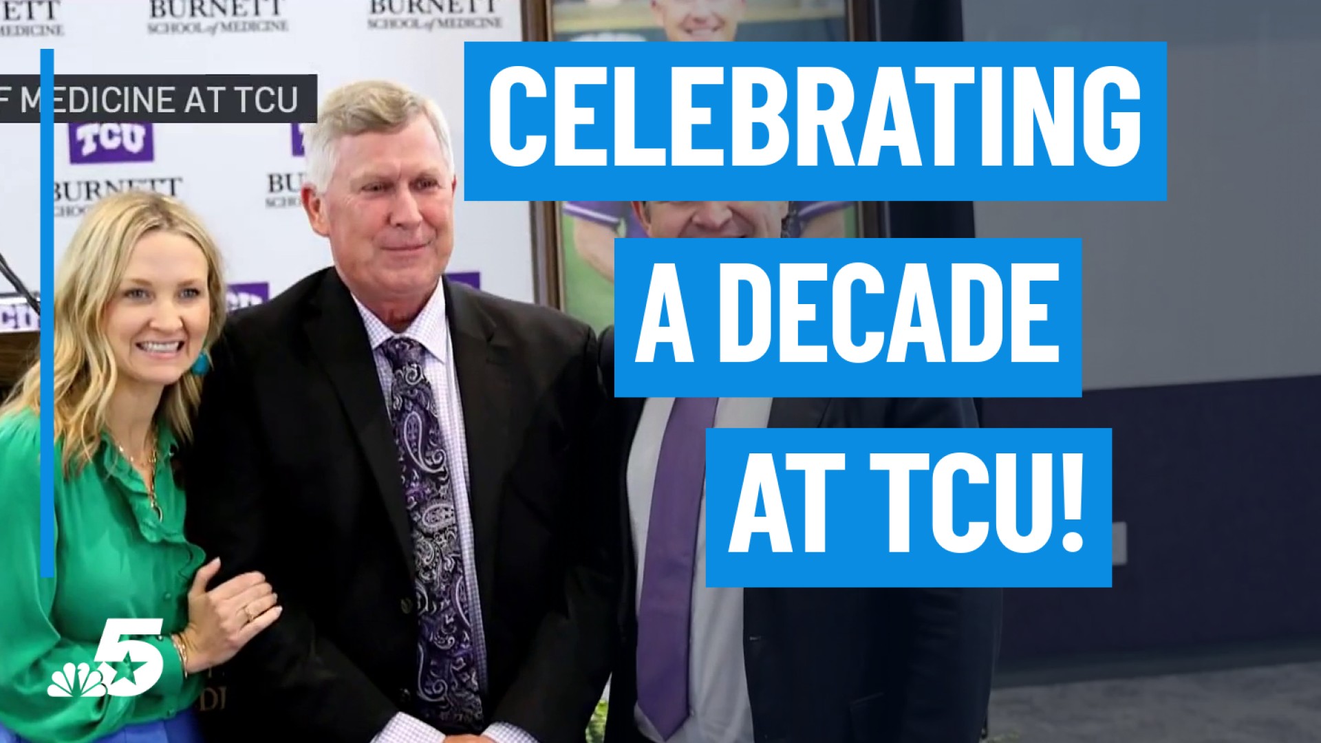 nbcdfw.com - Deborah Ferguson - TCU medical school celebrates 10th anniversary of founding dean