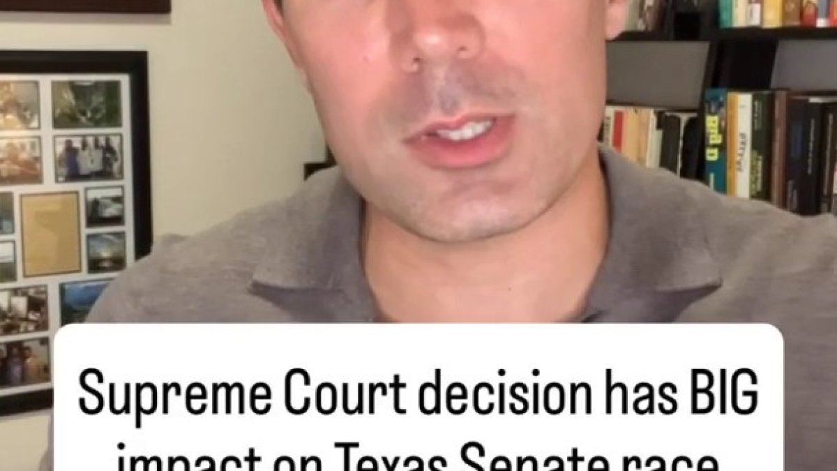 Supreme Court decision has BIG impact on Texas Senate race